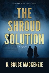 bokomslag The Shroud Solution