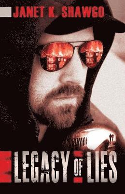 Legacy of Lies