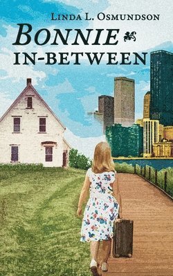 Linda L Osmundson, Linda L. Osmundson - Bonnie In-Between, Häftad