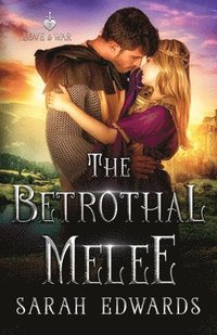 bokomslag The Betrothal Melee