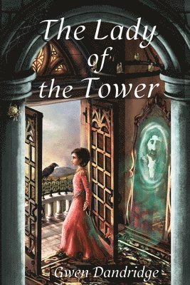 The Lady of the Tower 1