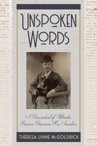 bokomslag Unspoken Words
