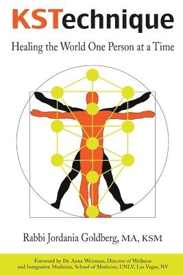 bokomslag KSTechnique: Healing the World One Person at a Time