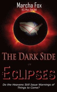bokomslag The Dark Side of Eclipses