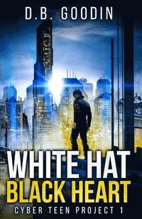 bokomslag White Hat Black Heart