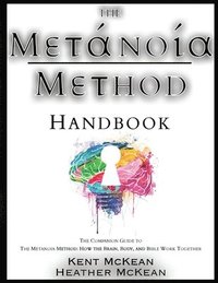 bokomslag The Metanoia Method Handbook