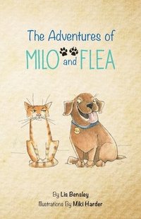 bokomslag The Adventures of Milo and Flea