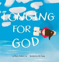 bokomslag Longing For God