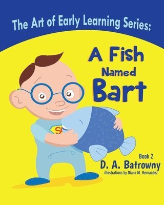 A Fish Named Bart 1