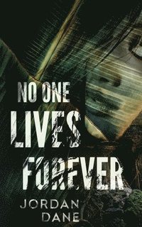 bokomslag No One Lives Forever