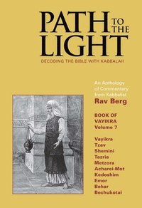 bokomslag Path to The Light Vol. 7 - Vayikra