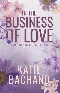 bokomslag In the Business of Love