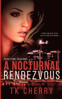 Tk Cherry, TK Cherry - Nocturnal Rendezvous, Häftad