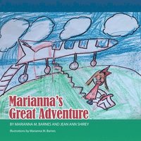 bokomslag Marianna's Great Adventure
