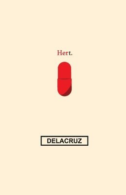 bokomslag Hert: A Love Story of Broken Souls with Broken Hearts