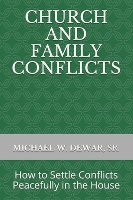 Church and Family Conflicts 1