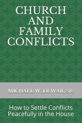 Church and Family Conflicts