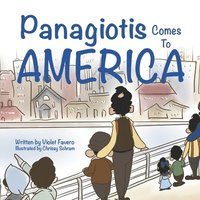 bokomslag Panagiotis Comes To America
