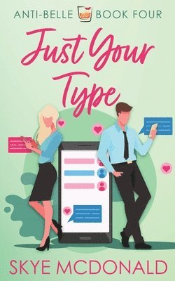 Skye McDonald - Just Your Type, Häftad
