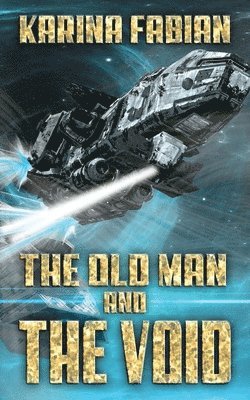 Old Man and the Void
