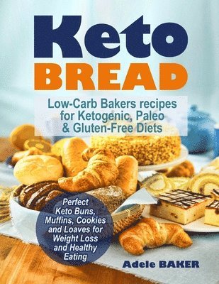 Adele Baker - Keto Bread, Häftad