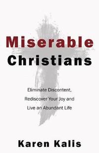bokomslag Miserable Christians