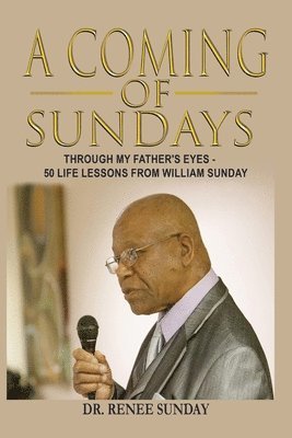 A Coming of Sundays 1