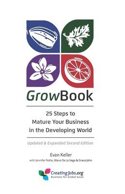 bokomslag GrowBook: 25 Steps to Mature Your Business in the Developing World, Updated & Expanded Second Edition
