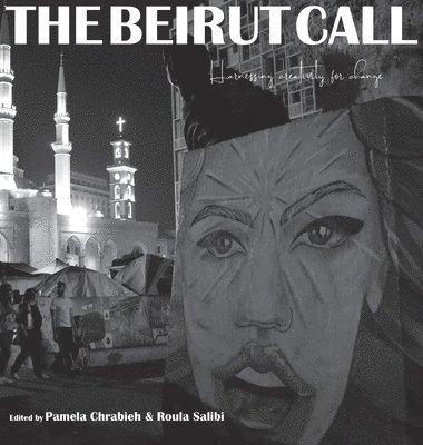 Roula Salibi, Pamela Chrabieh - Beirut Call, Inbunden