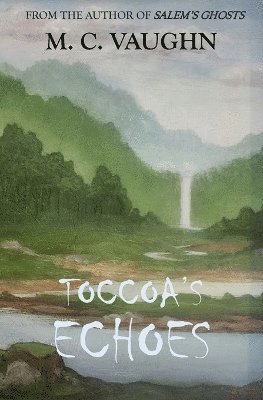 bokomslag Toccoa's Echoes