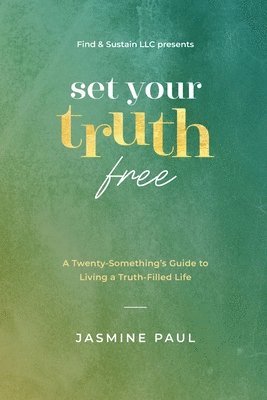 Set Your Truth Free 1