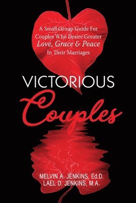 Melvin a Jenkins, Lael D Jenkins, Melvin a. Jenkins, Lael D. Jenkins, Melvin A Jenkins - Victorious Couples, Häftad