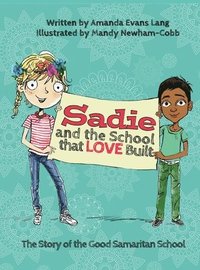 bokomslag Sadie and the School that LOVE Built