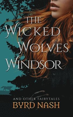 bokomslag The Wicked Wolves of Windsor