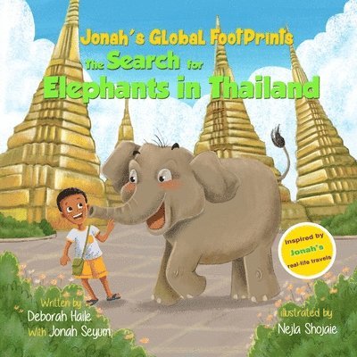 Deborah Haile - The Search for Elephants in Thailand, Häftad