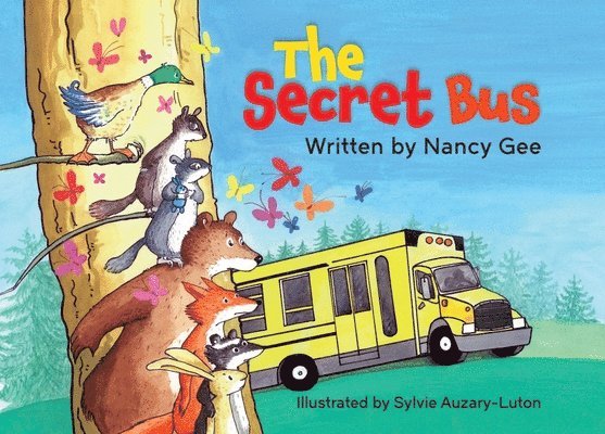 Nancy Gee - The Secret Bus, Inbunden