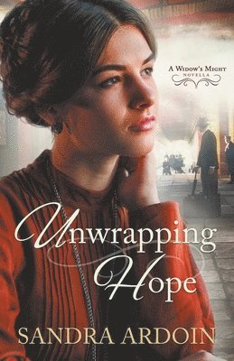Sandra Ardoin - Unwrapping Hope, Häftad