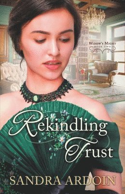 Rekindling Trust 1