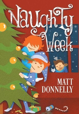 Naughty Week 1