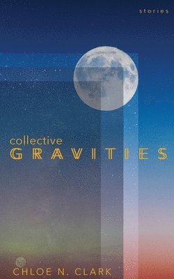 bokomslag Collective Gravities