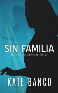 bokomslag Sin Familia