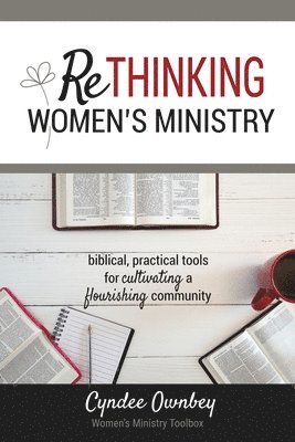 Rethinking Women's Ministry 1