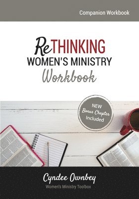 Rethinking Women's Ministry Workbook 1