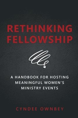 Rethinking Fellowship 1