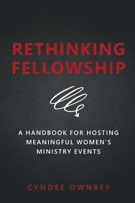 Rethinking Fellowship