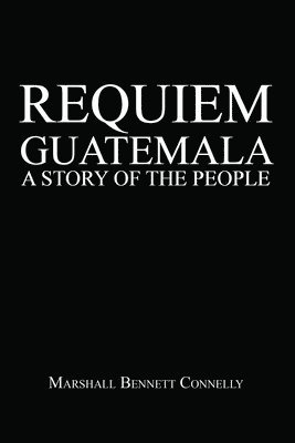 bokomslag Requiem Guatemala