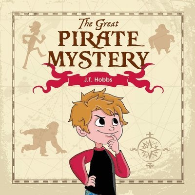 J T Hobbs, J. T. Hobbs, J.T. Hobbs - Great Pirate Mystery, Häftad