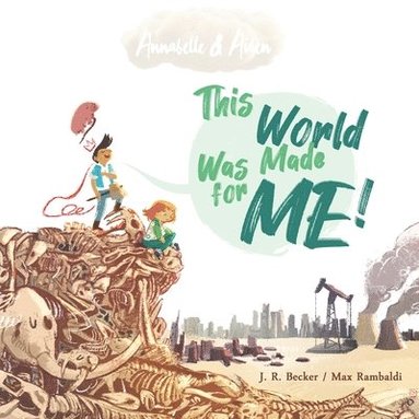 bokomslag Annabelle & Aiden: This World Was Made For Me!