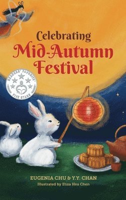 Celebrating Mid-Autumn Festival 1