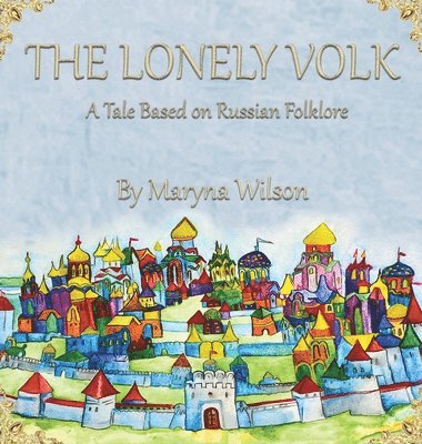 bokomslag The Lonely Volk